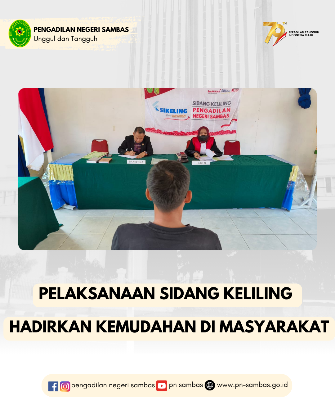 Pelaksanaan Sidang Keliling