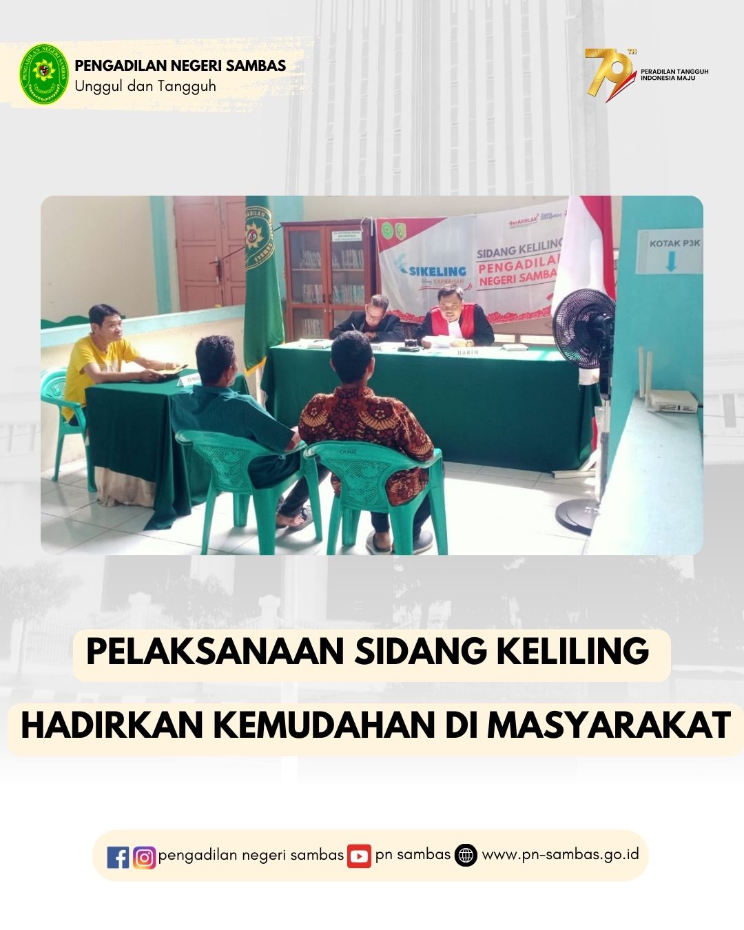 Pelaksanaan Sidang Keliling