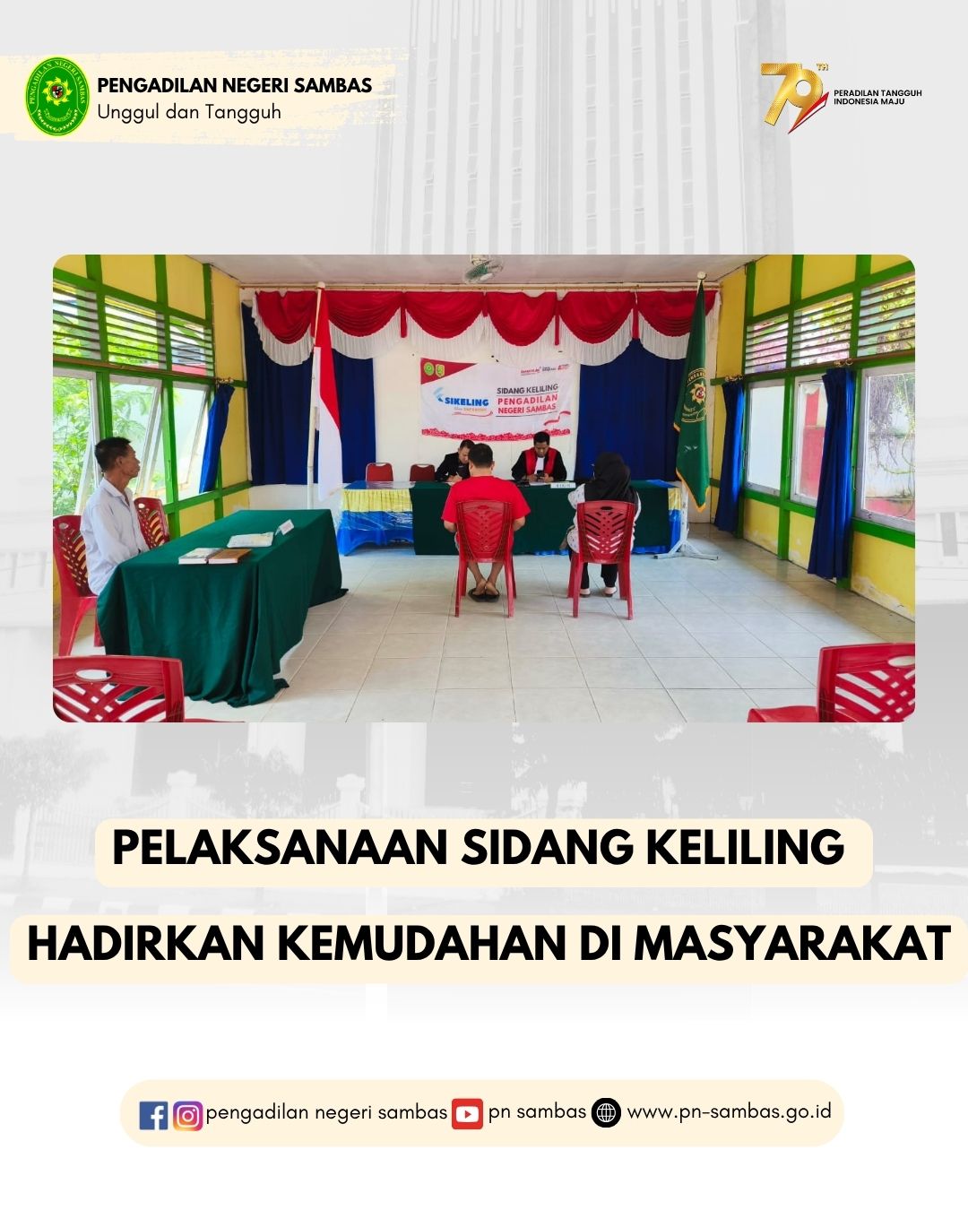 Pelaksanaan Sidang Keliling